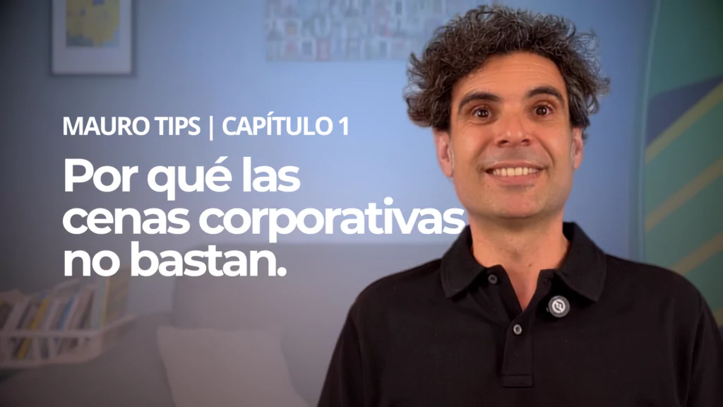 Tip de Team Building: por qué las cenas corporativas no son suficientes
